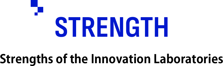 STRENGTH／Strengths of the Innovation Laboratories