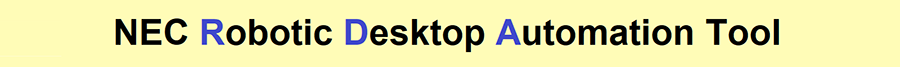 NEC Robotic Desktop Automation Tool